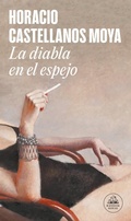 Cover: La diabla en el espejo / The She-Devil in the Mirror - Literatura Random House