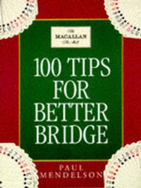 Abbildung von: 100 Tips To Improve Your Bridge - Hutchinson