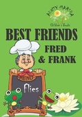 Cover: Best Friends - Fred and Frank - Marsha Gomes-McKie