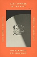 Cover: Last Summer in the City - Farrar, Straus and Giroux