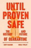 Cover: Until Proven Safe - MCD