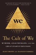 Cover: The Cult of We - Crown Publishing Group, Division of Random House Inc