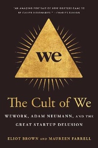 Enlarge image Cover: The Cult of We - Crown Publishing Group, Division of Random House Inc