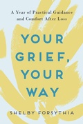 Cover: Your Grief, Your Way - Zeitgeist