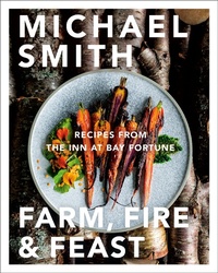 Abbildung von: Farm, Fire & Feast - Penguin Canada