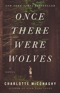 Cover: Once There Were Wolves - Flatiron Books