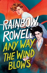 Enlarge image Cover: Any Way the Wind Blows - Wednesday Books