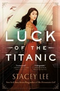 Cover: Luck of the Titanic - G.P.Putnam's Sons Books for Young Readers'