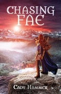 Cover: Chasing Fae - New Degree Press