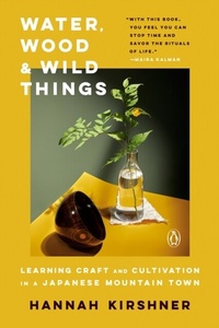 Abbildung von: Water, Wood, and Wild Things - Penguin Books