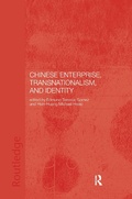 Cover: Chinese Enterprise, Transnationalism and Identity - Routledge