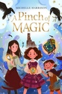Cover: A Pinch of Magic - Clarion Books