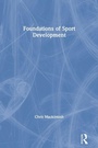 Cover: Foundations of Sport Development - Routledge