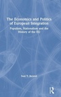 Cover: The Economics and Politics of European Integration - Routledge