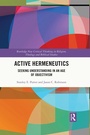 Cover: Active Hermeneutics - Routledge