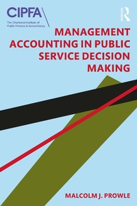 Abbildung von: Management Accounting in Public Service Decision Making - Routledge