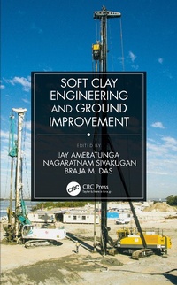 Abbildung von: Soft Clay Engineering and Ground Improvement - CRC Press