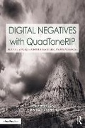 Cover: Digital Negatives with Quadtonerip - Taylor & Francis