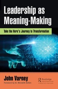 Cover: Leadership as Meaning-Making - Productivity Press