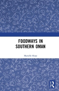 Abbildung von: Foodways in Southern Oman - Routledge