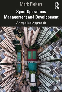 Abbildung von: Sport Operations Management and Development - Routledge