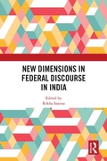 Abbildung von: New Dimensions in Federal Discourse in India - Routledge India