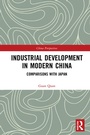 Cover: Industrial Development in Modern China - Routledge