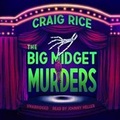 Cover: The Big Midget Murders - Blackstone Publishing