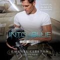 Cover: Into the Blue - Blackstone Publishing