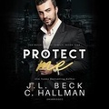 Cover: Protect Me Lib/E - Blackstone Publishing
