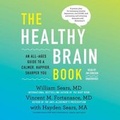 Cover: The Healthy Brain Book - Blackstone Publishing