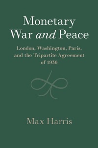 Enlarge image Cover: Monetary War and Peace - Cambridge University Press