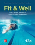 Cover: Fit & Well: Core Concepts and Labs in Physical Fitness and Wellness - McGraw-Hill Education