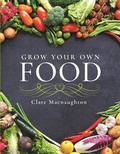 Cover: Grow Your Own Food - White Owl