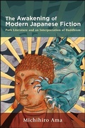 Cover: The Awakening of Modern Japanese Fiction - State University of New York Press