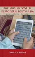 Cover: The Muslim World in Modern South Asia - State University of New York Press