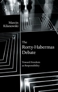 Cover: The Rorty-Habermas Debate - State University of New York Press