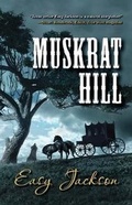 Cover: Muskrat Hill - Cengage Gale