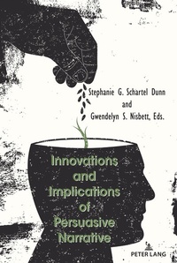 Abbildung von: Innovations and Implications of Persuasive Narrative - Peter Lang Verlag