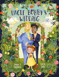 Enlarge image Cover: Uncle Bobby's Wedding - Hodder Children's Books