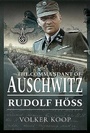 Cover: The Commandant of Auschwitz - Frontline Books