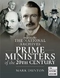 Cover: Images of The National Archives: Prime Ministers of the 20th Century - Pen & Sword History