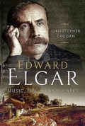 Cover: Edward Elgar - Pen & Sword History