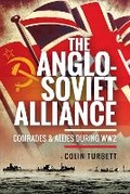 Cover: The Anglo-Soviet Alliance - Pen & Sword Military