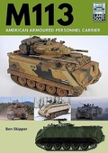Cover: M113: American Armoured Personnel Carrier - Pen & Sword Military