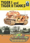 Cover: Tiger I and Tiger II Tanks - Pen & Sword Military