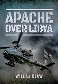 Cover: Apache over Libya - Pen & Sword Aviation