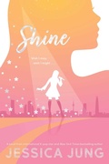 Cover: Shine - Simon & Schuster Books for Young Readers