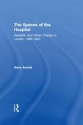 Cover: The Spaces of the Hospital - Routledge