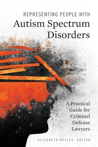 Abbildung von: Representing People with Autism Spectrum Disorders - American Bar Association